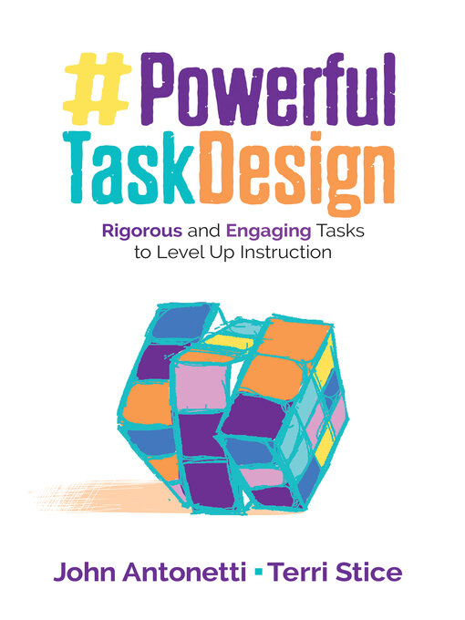 Title details for Powerful Task Design by John Antonetti - Available